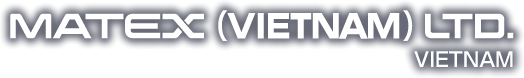 ベトナム　MATEX（VIETNAM）LTD.